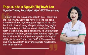 Thạc sĩ, Bác sĩ Nguyễn Thị Tuyết Lan đánh giá cao bài thuốc Thanh hầu bổ phế thang